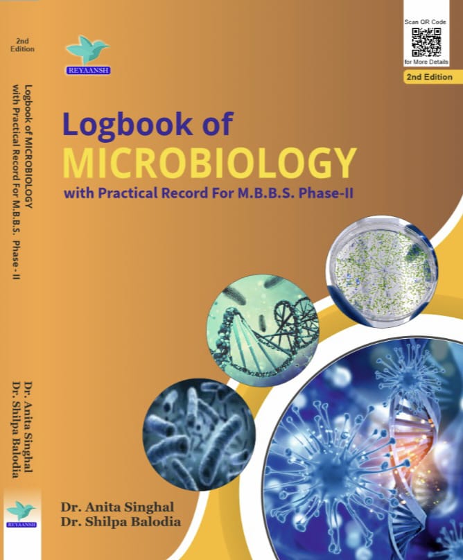 Logbook of MICROBIOLOGY With Practical Record For M.B.B.S. Phase -II