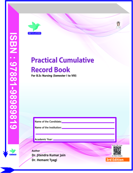Practical Cumulative Record Book For B.Sc Nursing (Semester I to VIII)