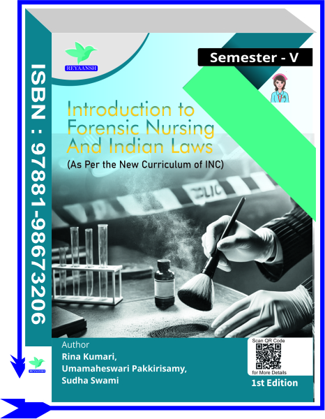 Introduction to Forensic Nursing And Indian Laws