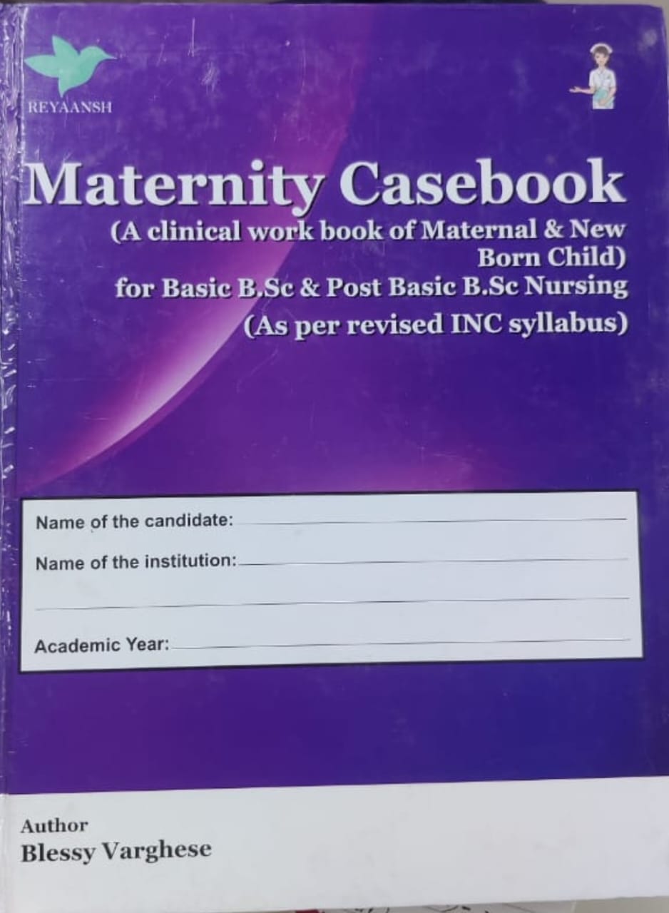 Maternity Casebook For Basic B.Sc & PB.B.Sc Nursing